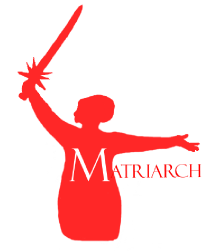 Matriarch Series